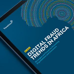 2025 TransUnion South Africa Fraud Report — Digital Trust in Action